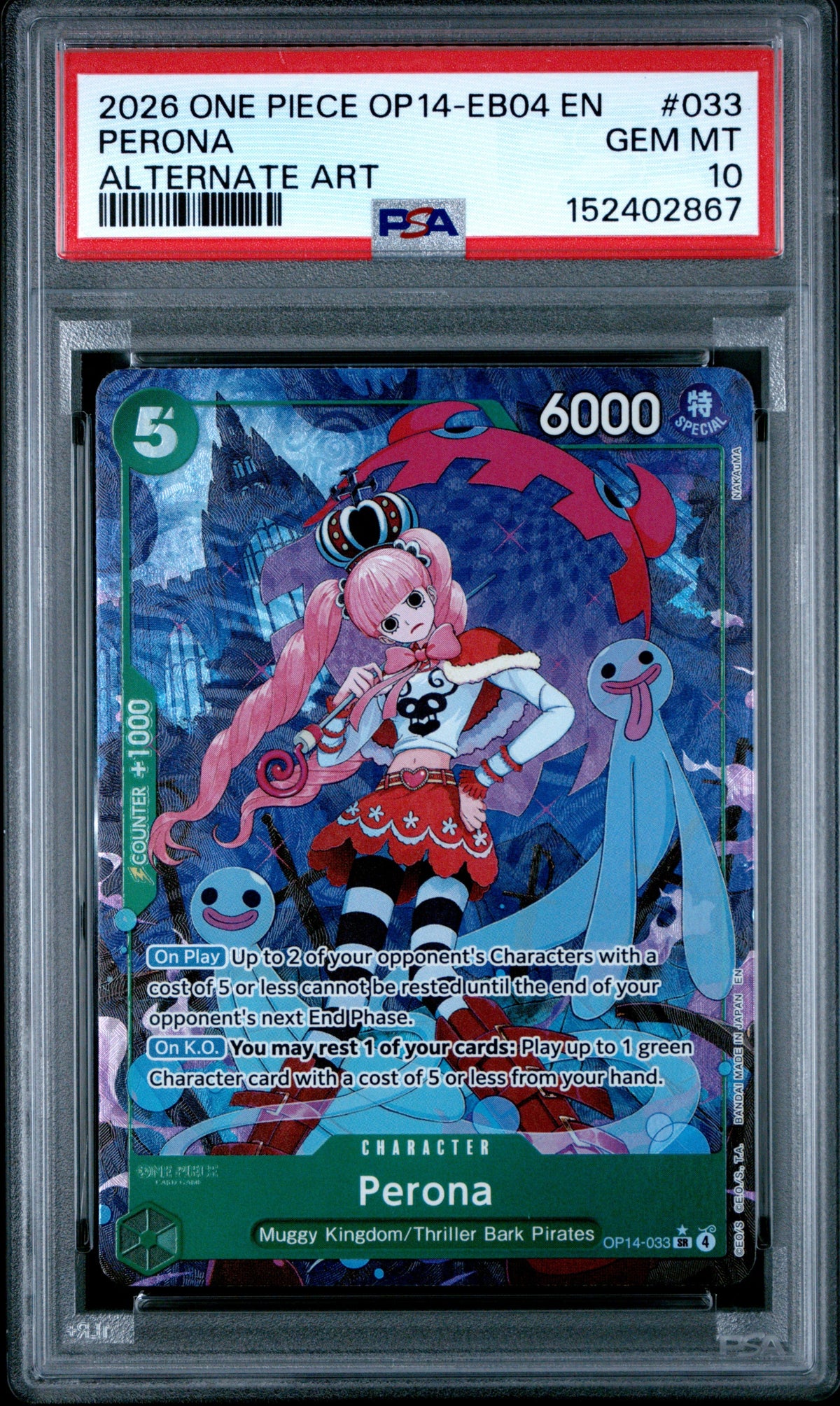 2026 One Piece Op14-Eb04-The Azure Sea'S Seven #033 Perona Alternate Art PSA 10