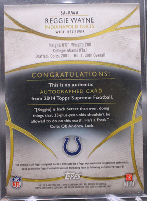 2014 Topps Supreme Football - Reggie Wayne SA-RWA - Auto /30