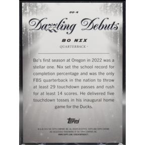 2024 Topps Chrome Football - Bo Nix DD-6 - Dazzling Debuts